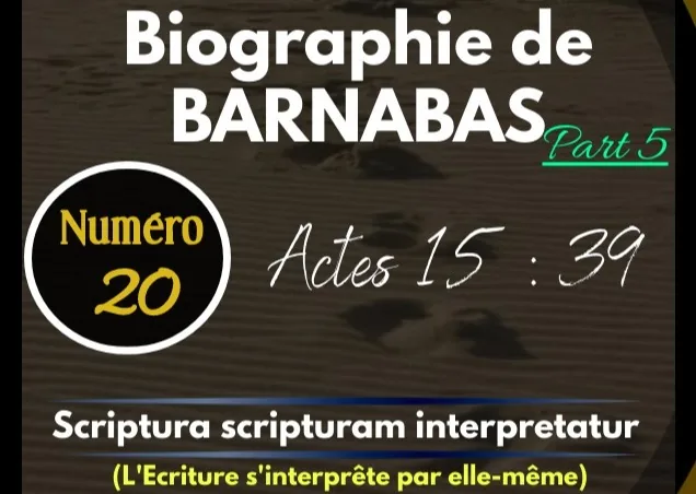Biographie de Barnabas (Part 5)