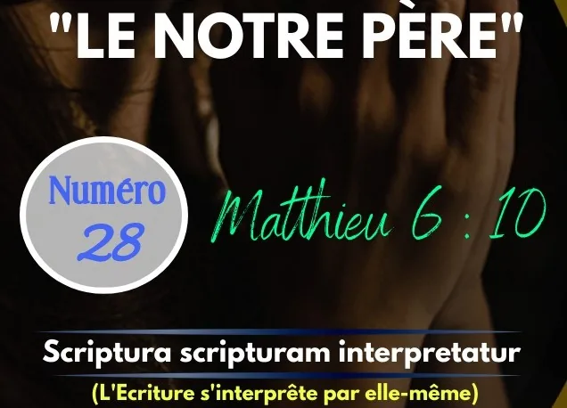Le Notre Père : sur la terre comme au ciel